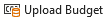 Upload Budget Button